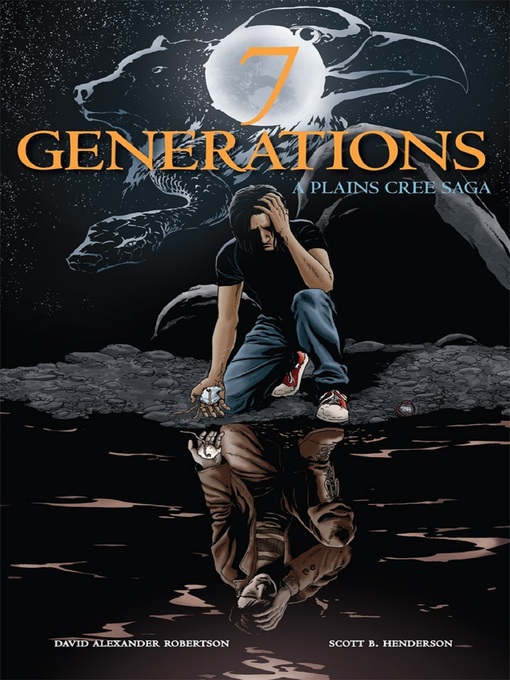 Title details for 7 Generations by David Alexander Robertson - Available